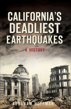 California’s Deadliest Earthquakes