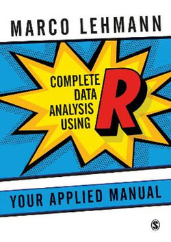 Complete Data Analysis Using R