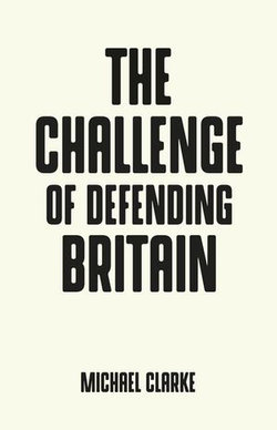 The challenge of defending Britain