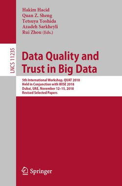 Data Quality and Trust in Big Data