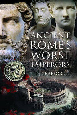 Ancient Rome's Worst Emperors