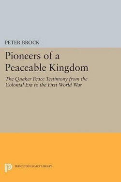 Pioneers of a Peaceable Kingdom