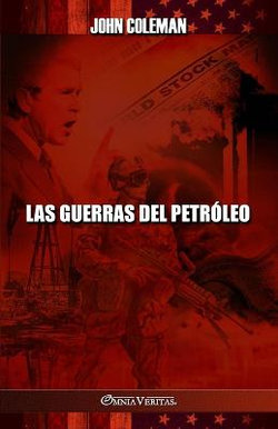 Las guerras del petroleo