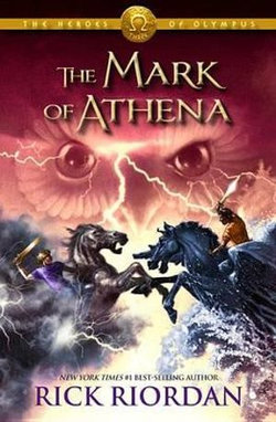 Heroes of Olympus, the, Book Three: the Mark of Athena-Heroes of Olympus, the, Book Three