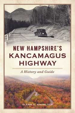 New Hampshire's Kancamagus Highway