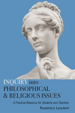 Inquiry into Philosophical and Religious Issues