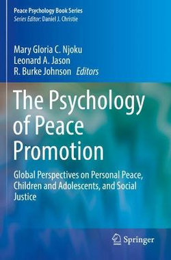 The Psychology of Peace Promotion