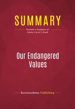 Summary: Our Endangered Values