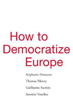 How to Democratize Europe