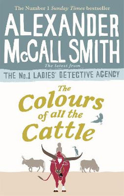 Ladies' Detective Agency : The Colours of all the Cattle 