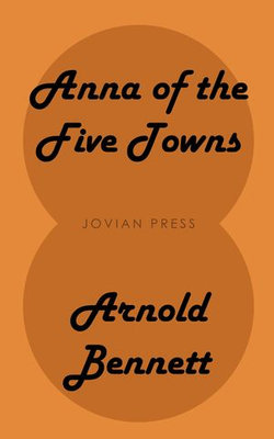 Anna of the Five Towns