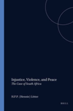 Injustice, Violence, and Peace