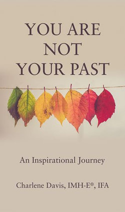 You Are Not Your Past