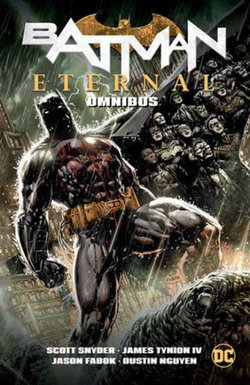 Batman Eternal Omnibus (New Edition)