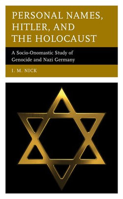 Personal Names, Hitler, and the Holocaust