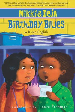 Nikki and Deja: Birthday Blues