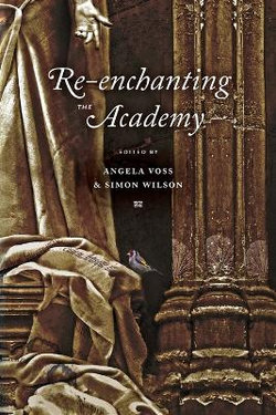 Re-Enchanting the Academy