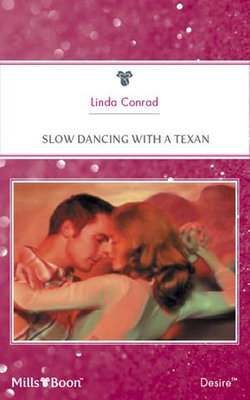 Slow Dancing With A Texan