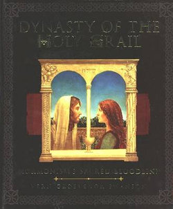 Dynasty of the Holy Grail