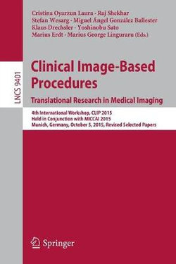 Clinical Image-Based Procedures. Translational Research in Medical Imaging