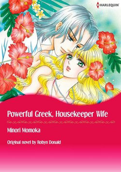 POWERFUL GREEK, HOUSEKEEPER WIFE