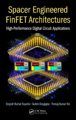 Spacer Engineered FinFET Architectures