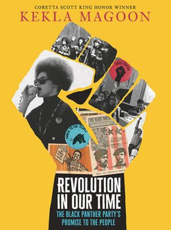 Revolution in Our Time: The Black Panther Party’s Promise to the People