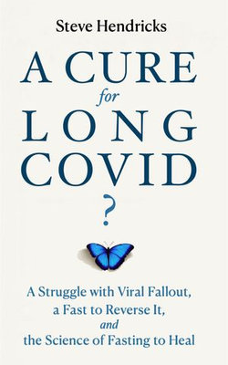 A Cure for Long COVID?