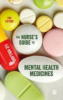 The Nurse&amp;#8242;s Guide to Mental Health Medicines