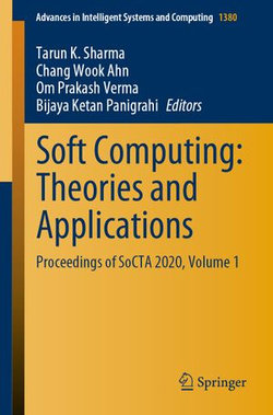 Soft Computing: Theories and Applications