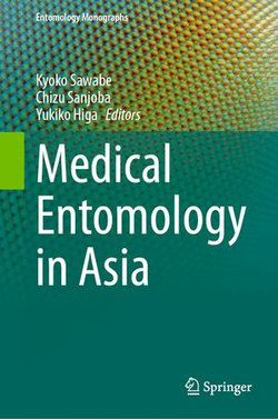 Medical Entomology in Asia