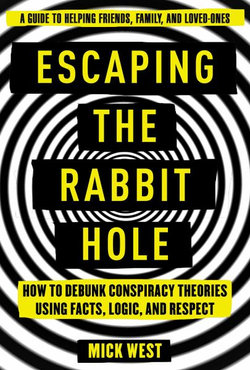 Escaping the Rabbit Hole