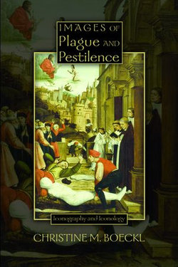 Images of Plague and Pestilence