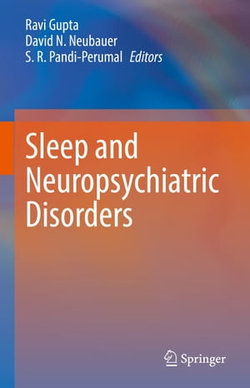 Sleep and Neuropsychiatric Disorders