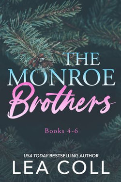 The Monroe Brothers (Books 4-6)