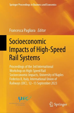 Socioeconomic Impacts of High-Speed Rail Systems