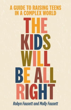 The Kids Will Be All Right