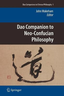 Dao Companion to Neo-Confucian Philosophy