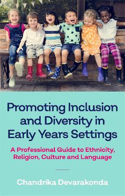 Promoting Inclusion and Diversity in Early Years Settings