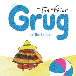 Grug at the Beach Hardback