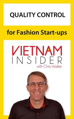 Quality Control for Fashion Start-ups with Chris Walker