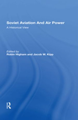 Soviet Aviation And Air Power