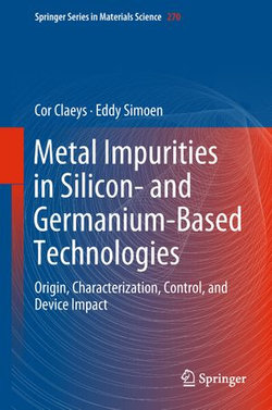 Metal Impurities in Silicon- and Germanium-Based Technologies