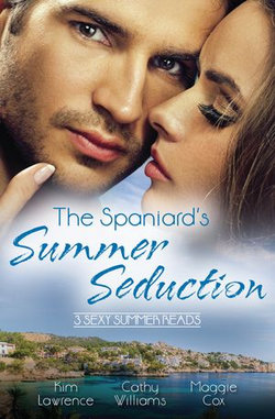 The Spaniard's Summer Seduction - 3 Book Box Set