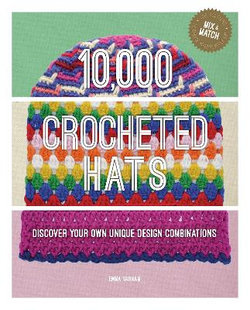 10,000 Crocheted Hats