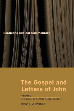 The Gospel and Letters of John