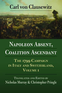 Napoleon Absent, Coalition Ascendant