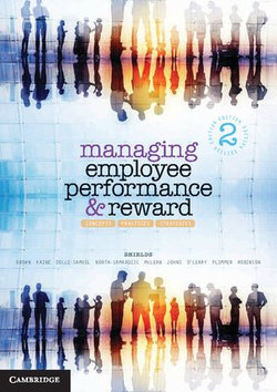 Managing Employee Performance and Reward