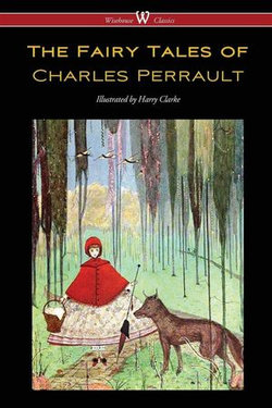 The Fairy Tales of Charles Perrault