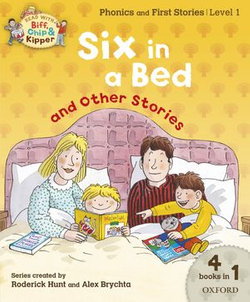 Read with Biff, Chip and Kipper Phonics & First Stories: Level 1: Six in a Bed and Other Stories